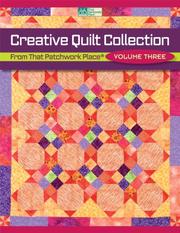 Cover of: Creative Quilt Collection III: From That Patchwork Place