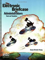 Cover of: The Electronic Briefcase for Administrators: Tools and Templates