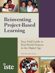 Reinventing project-based learning by Suzie Boss, Jane Krauss