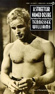 Cover of: A Streetcar Named Desire by Tennessee Williams