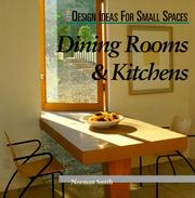 Cover of: Dining Rooms & Kitchens (Design Ideas for Small Spaces)