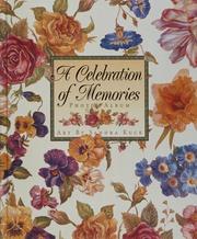 Cover of: A Celebration of Memories by Sandra Kuck, Sandra Kuck