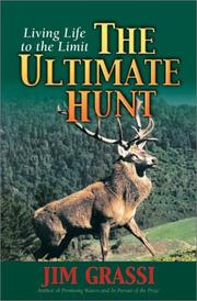 Cover of: The Ultimate Hunt by James E. Grassi