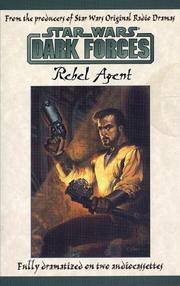 Cover of: Star Wars - Dark Forces - Rebel Agent