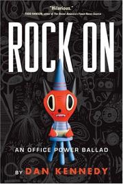 Cover of: Rock On: An Office Power Ballad