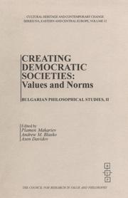 Cover of: Creating Democratic Societies: Values and Norms (Cultural Heritage and Contemporary Change. Series Iva, Eastern and Cent    Ral Europe, Vol 12)