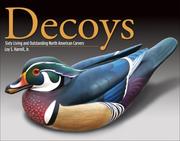 Cover of: Decoys: Sixty Living and Outstanding North American Carvers