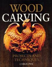 Cover of: Wood Carving by Chris Pye