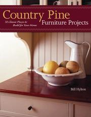 Cover of: Country Pine Furniture Projects by Bill Hylton