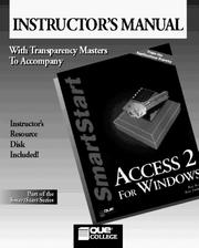 Cover of: Access 2 for Windows Smartstart Instructors Manual