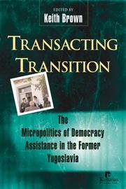 Transacting transition by Keith Brown