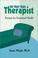 Cover of: Be Your Own Therapist