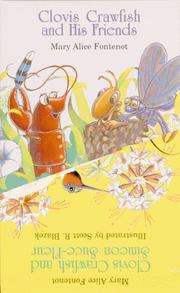 Cover of: The Clovis Crawfish and His Friends by Mary Alice Fontenot