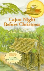 Cover of: Cajun Night Before Christmas: With Gaston the Green-Nosed Alligator