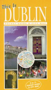 Cover of: This Is Dublin: Pocket Guide & City Map