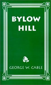 Cover of: Bylow Hill by George Washington Cable