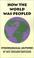 Cover of: How the World Was Peopled