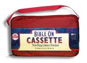 Cover of: NKJV Bible on Cassette - Complete: 48 Cassettes - Burgundy Carrying Case