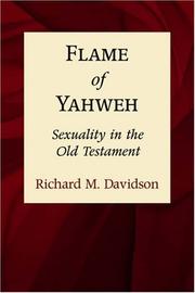 Cover of: Flame of Yahweh: Sexuality in the Old Testament