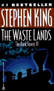 Cover of: The Waste Lands (The Dark Tower, Book 3) by Stephen King