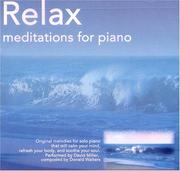Cover of: Relax: Meditations for Piano