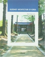 Cover of: Buddhist Architecture of Korea by Kim Sung-Woo