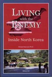 Living With the Enemy by Richard Saccone