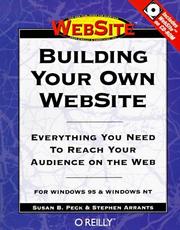 Cover of: Building Your Own WebSite by Susan B. Peck, Stephen Arrants