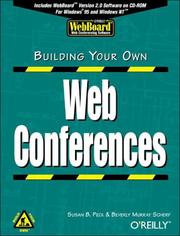 Cover of: Building Your Own Web Conferences by Susan B. Peck, Beverly Murray Scherf