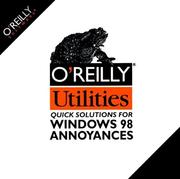 OReilly Utilities -- Quick Solutions for Windows 98 Annoyances