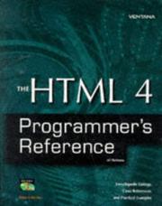 Cover of: The HTML 4 Programmer's Reference: The Ultimate Resource for HTML Programmers