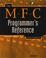 Cover of: The MFC Programmer's Reference