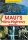 Cover of: A Pocket Guide to Maui's Hana Highway