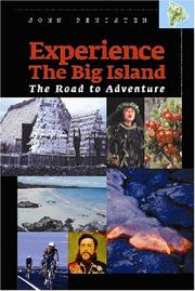 Cover of: Experience the Big Island: The Road to Adventure