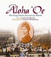 Cover of: Aloha Oe: The Song Heard Around the World