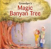 Cover of: Grandpa's Magic Banyan Tree