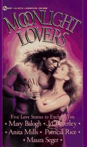 Cover of: Moonlight Lovers by Mary Balogh, Anita Mills, Patricia Rice, Maura Seger, Jo Beverley