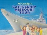 My Grandpa's Battleship Missouri Tour by Jeff Langcaon