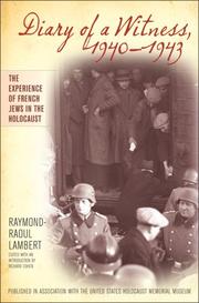 Cover of: Diary of a Witness, 1940-1943 by Raymond-Raoul Lambert