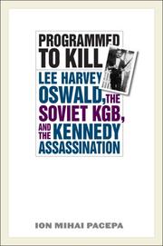 Cover of: Programmed to Kill: Lee Harvey Oswald, the Soviet KGB, and the Kennedy Assassination
