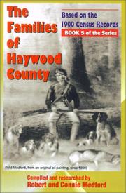 Cover of: The Families of Haywood County, North Carolina | Robert Joseph Medford