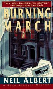 Cover of: Burning March (Dave Garrett Mystery) by Neil Albert