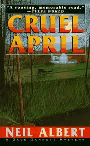 Cover of: Cruel April (Dave Garrett Mystery) by Neil Albert