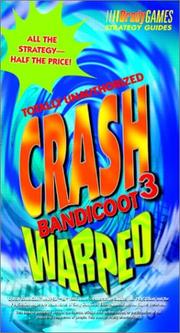 Crash Bandicoot 3 Totally Unauthorized Pocket Guide by BradyGames
