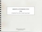 Cover of: Arizona in Perspective 1996: A Statistical View of the "Grand Canyon State"