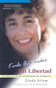 Cover of: Karla Faye Tucker en Libertad by Linda Strom, Linda Strom