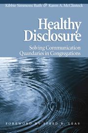 Cover of: Healthy Disclosure by Kibbie Simmons Ruth, Karen A. McClintock