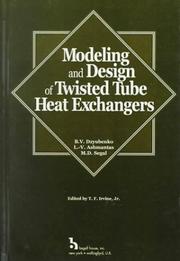 Cover of: Modeling and Design of Twisted Tube Heat Exchangers by B. V. Dzyubenko, L. V. A. Ashmantas, M. D. Segal