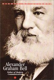 Cover of: Giants of Science - Alexander Graham Bell (Giants of Science)