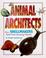 Cover of: Animal Architects - How Shellmakers Build Their Amazing Homes (Animal Architects)